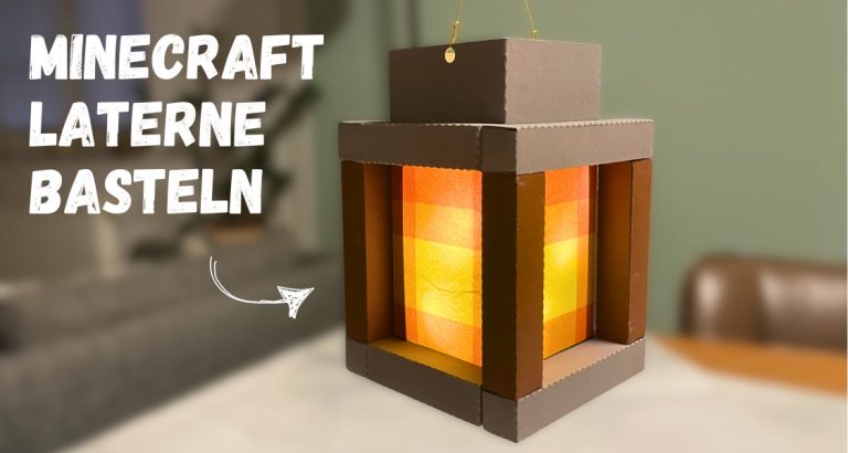 Minecraft Laterne: PDF – Bastelvorlage zum ausdrucken